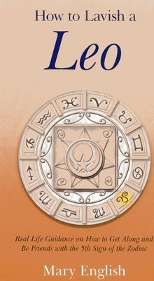 How to Lavish a Leo by English, Mary