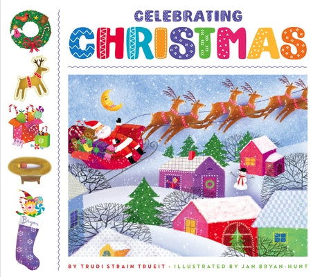 Celebrating Christmas by Trueit, Trudi Strain