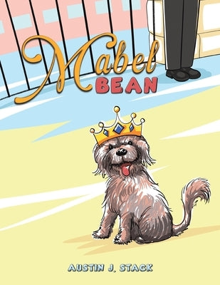 Mabel Bean by Stack, Austin J.