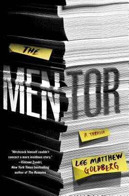 The Mentor: A Thriller by Goldberg, Lee Matthew
