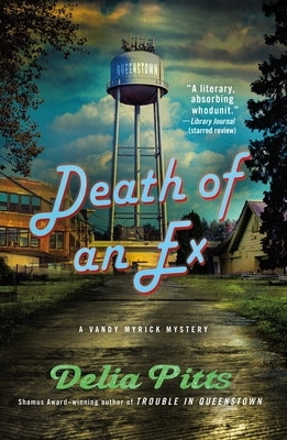 Death of an Ex: A Vandy Myrick Mystery by Pitts, Delia
