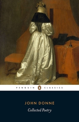 Collected Poetry by Donne, John