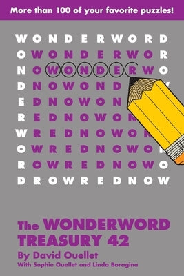 The Wonderword Treasury 42 by Ouellet, David