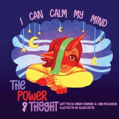 I Can Calm My Mind: Strategies for Kids' Emotional Balance and Well-Being by McLaughlin, Lynn