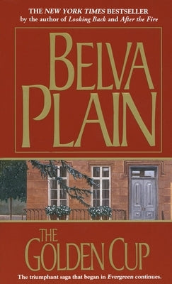 The Golden Cup by Plain, Belva