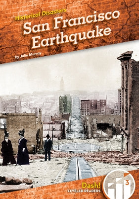 San Francisco Earthquake by Murray, Julie