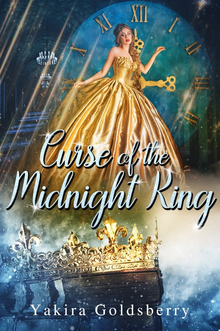 Curse of the Midnight King by Goldsberry, Yakira