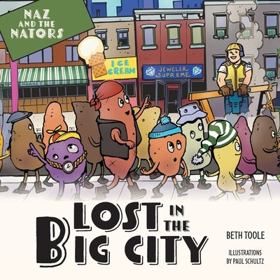 Lost in the Big City by Toole, Beth