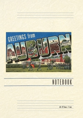 Vintage Lined Notebook Greetings from Auburn by Found Image Press
