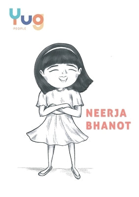 Neerja Bhanot by Mantri, Sonam