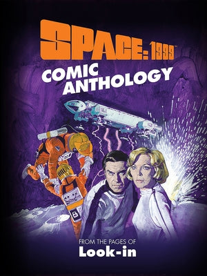 Space: 1999 Comic Anthology by Anderson, Gerry