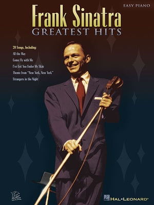 Frank Sinatra - Greatest Hits by Sinatra, Frank