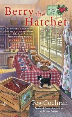Berry the Hatchet by Cochran, Peg