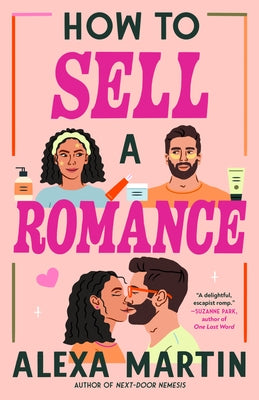 How to Sell a Romance by Martin, Alexa