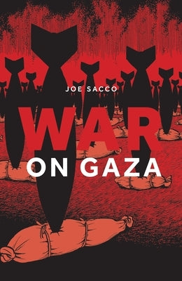 War on Gaza by Sacco, Joe