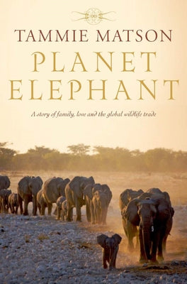 Planet Elephant by Matson, Tammie