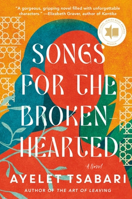 Songs for the Brokenhearted by Tsabari, Ayelet