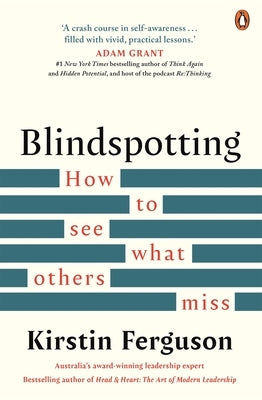 Blindspotting: How to See What Others Miss by Ferguson, Kirstin