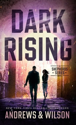 Dark Rising by Wilson, Jeffrey