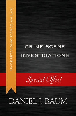 Crime Scene Investigations by Baum, Daniel J.