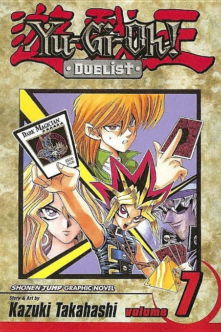 Yu-Gi-Oh!: Duelist, Vol. 7 by Takahashi, Kazuki