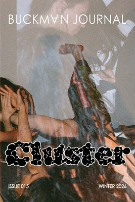 Buckman Journal Cluster: Anthology of Portland Artists and Writers by Greer, Emmi