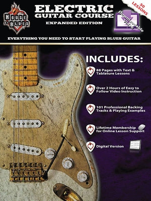 House of Blues Electric Guitar Course: Expanded Edition by McCarthy, John