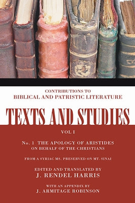 The Apology of Aristides by Harris, J. Rendel