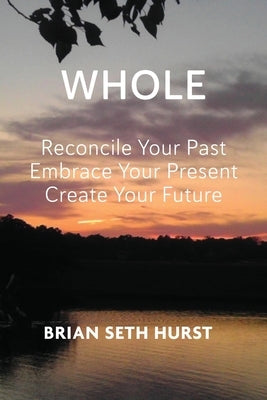 Whole by Hurst, Brian Seth