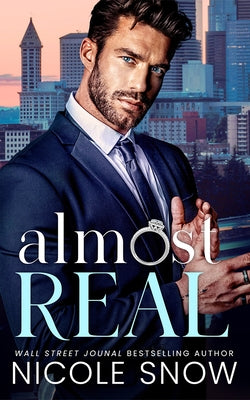 Almost Real by Snow, Nicole