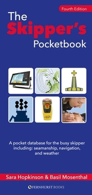 The Skipper's Pocketbook: A Pocket Database for the Busy Skipper by Hopkinson, Sara