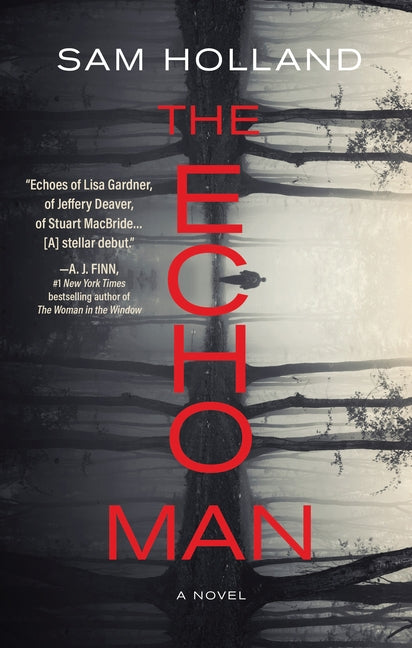 The Echo Man by Holland, Sam