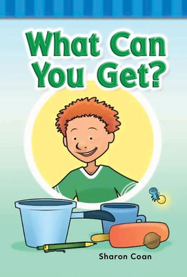 What Can You Get? by Coan, Sharon