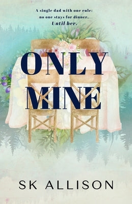 Only Mine by Allison, Sk