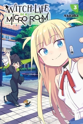 Witch Life in a Micro Room, Vol. 3 by Akitaka
