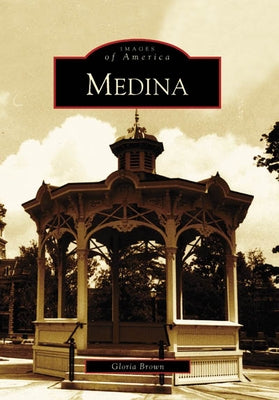 Medina by Brown, Gloria