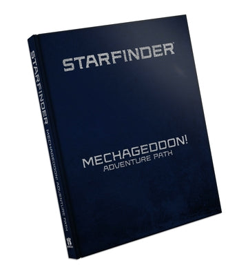 Starfinder Rpg: Mechageddon! Adventure Path Special Edition by Baker, Kate