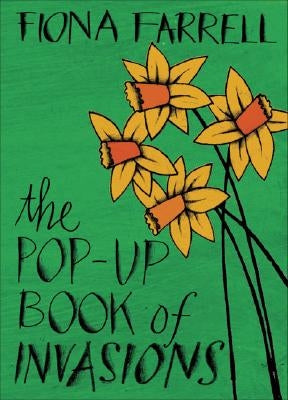 The Pop-Up Book of Invasions by Farrell, Fiona