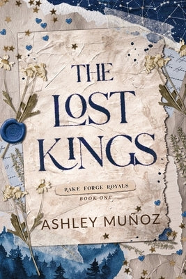 The Lost Kings by Mu&#195;&#177;oz, Ashley
