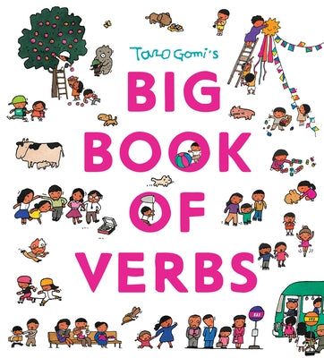 Taro Gomi's Big Book of Verbs by Gomi, Taro