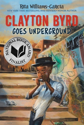 Clayton Byrd Goes Underground by Morrison, Frank