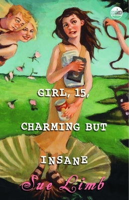 Girl, 15, Charming but Insane by Limb, Sue