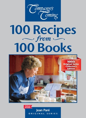 100 Recipes from 100 Books: 100th Original Series Collector's Edition by Pare, Jean