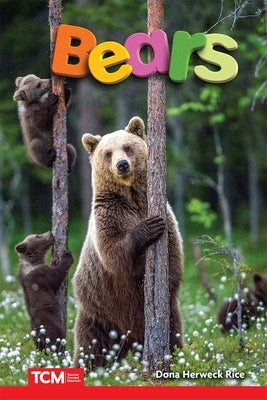 Bears by Herweck Rice, Dona
