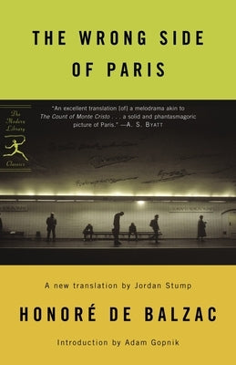The Wrong Side of Paris by de Balzac, Honoré