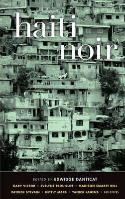 Haiti Noir by Danticat, Edwidge