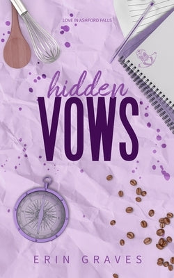Hidden Vows by Graves, Erin