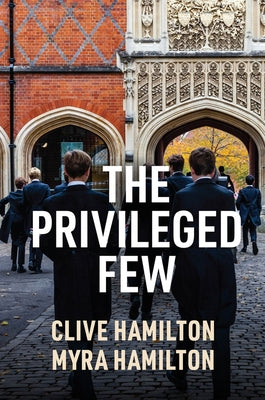The Privileged Few by Hamilton, Clive