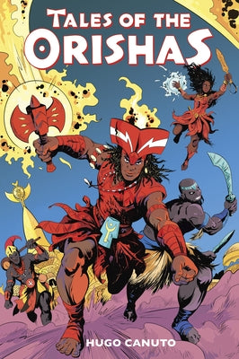 Tales of the Orishas by Canuto, Hugo