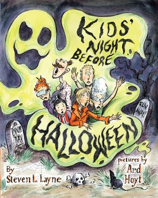 Kids' Night Before Halloween by Layne, Steven L.